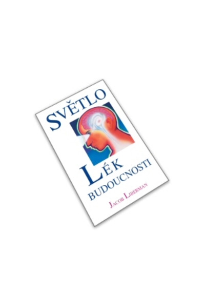 Světlo - Lék budoucnosti