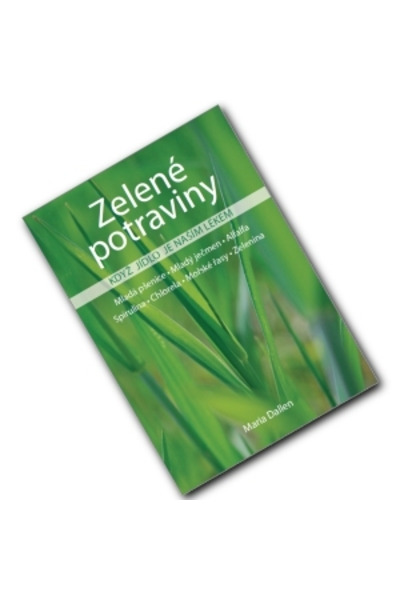 Zelené potraviny - Když jídlo je naším lékem